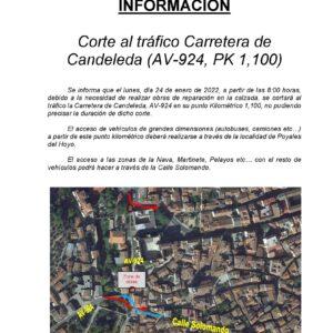 CORTE AL TRÁFICO DE LA CARRETERA DE CANDELEDA (AV-924, PK1, 100)