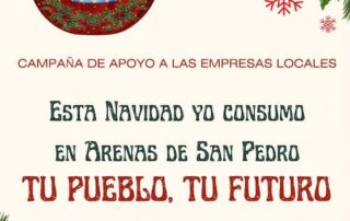 El viernes comienza la campaña "Esta Navidad, yo consumo en Arenas de San Pedro. Tu pueblo, tu futuro" donde se repartirán 6.000€ en 40 premios. 5 Web del Ayuntamiento de Arenas de San Pedro
