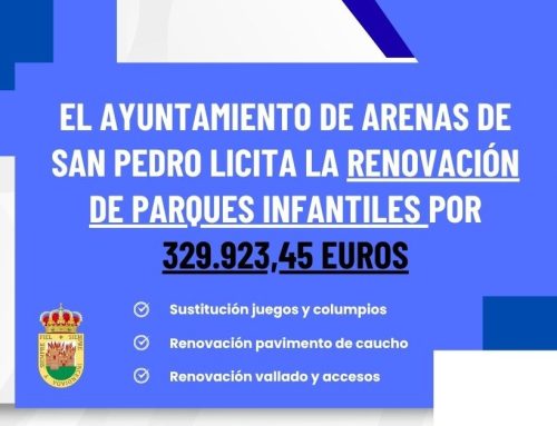 El Ayuntamiento de Arenas de San Pedro licita la renovación de parques infantiles por 329.923,45 euros